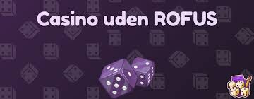 Bedste Casino Uden ROFUS for Spilglæde Bedste Casino Uden ROFUS for Spilglæde